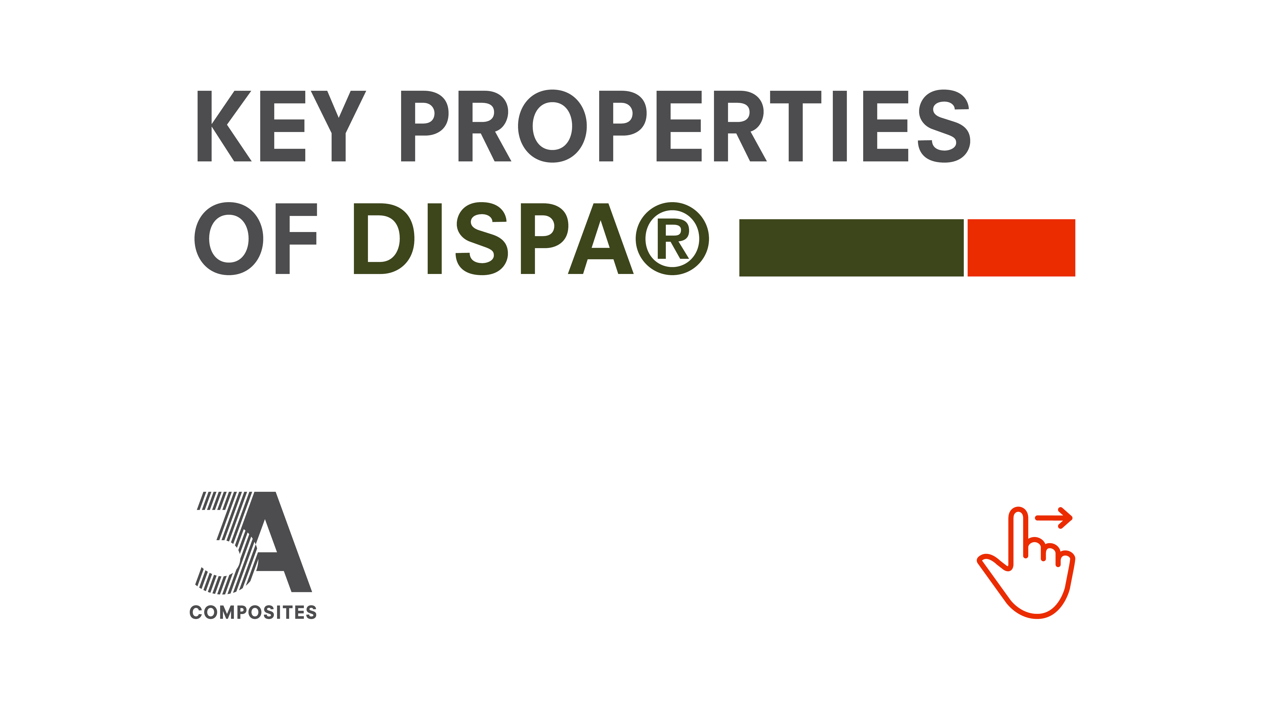 Key Properties of DISPA®